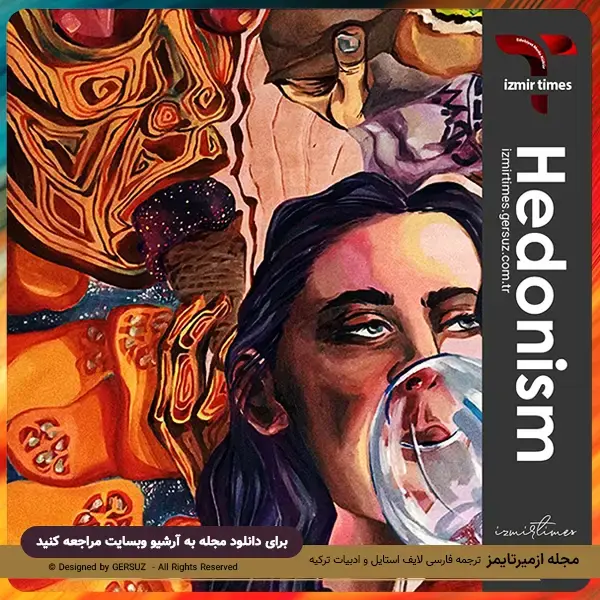 هدونیسم از نظر فلاسفه مکتبی زندگی بر مبنای لذت